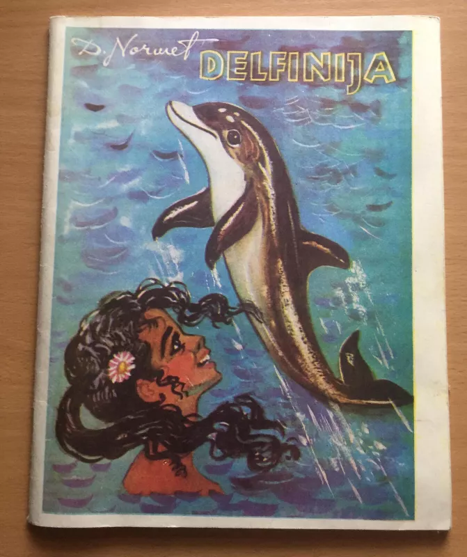Delfinija - Dagmar Normet, knyga 3