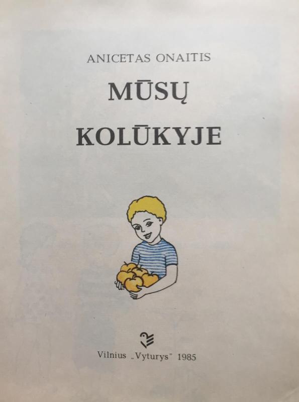 Mūsų kolūkyje - Anicetas Onaitis, knyga 3