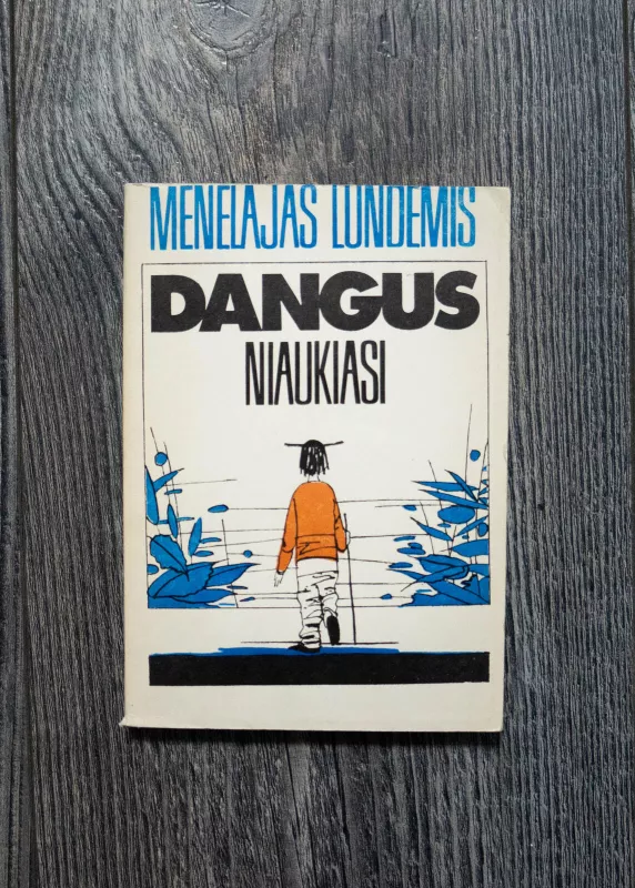 Dangus niaukiasi - Menelajas Lundemis, knyga 3