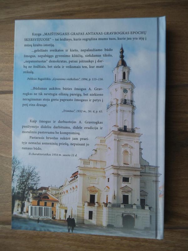 Maištingasis grafas Antanas Gravrogkas epochų skersvėjuose - Juozas Stražnickas, knyga 2