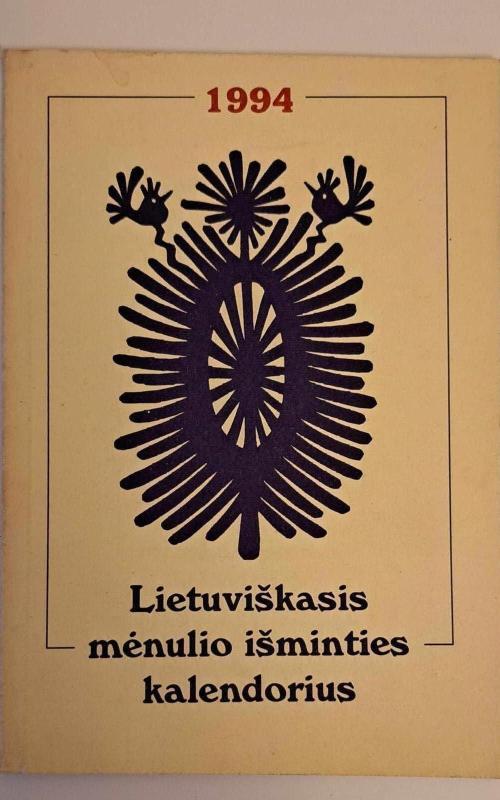 Lietuviškasis mėnulio išminties kalendorius 1994 - Libertas Klimka, knyga 2