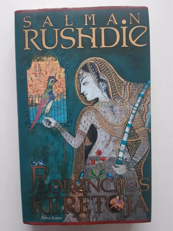 Florencijos kerėtoja - Salman Rushdie, knyga 2