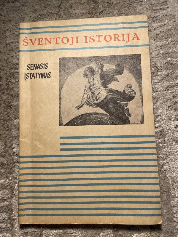 Šventoji istorija. Senasis įstatymas - Autorių Kolektyvas, knyga 4