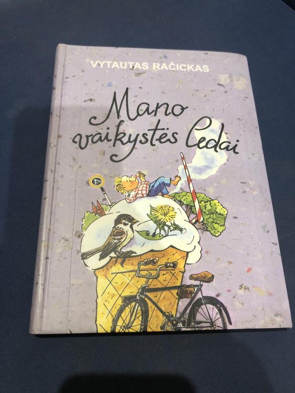 Mano vaikystės ledai - Vytautas Račickas, knyga 2