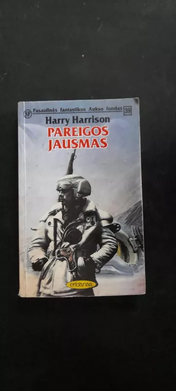 Pareigos jausmas (39) - Harry Harrison, knyga