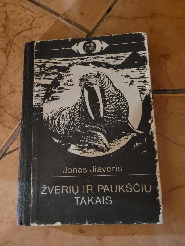 Žvėrių ir paukščių takais - Jonas Jiaveris, knyga 2