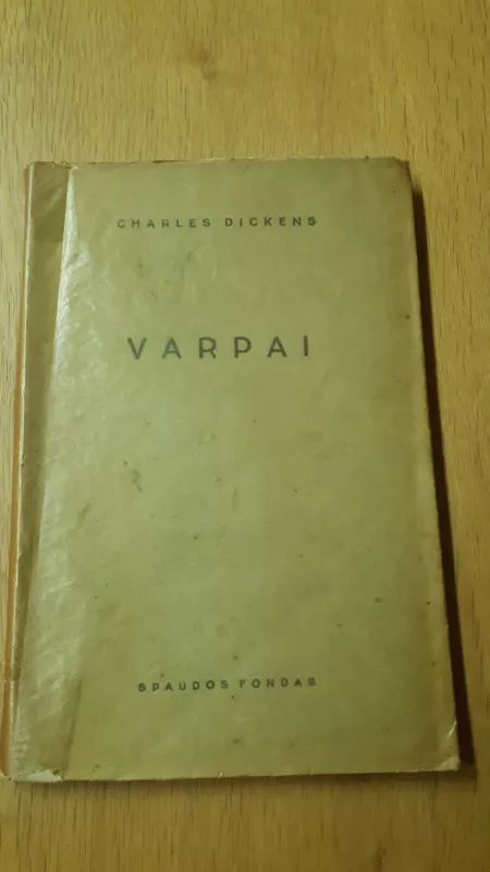 VARPAI - Charles Dickens, knyga 3