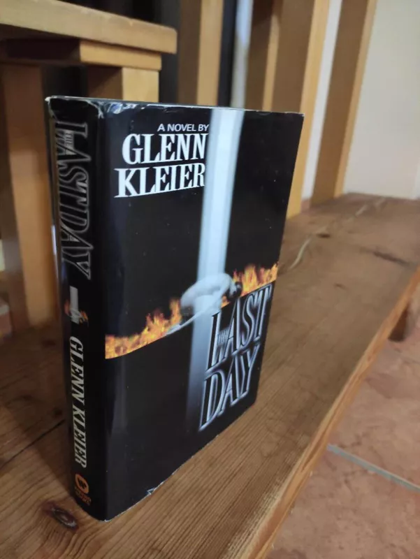 The Last Day - GLENN KLEIER, knyga 3