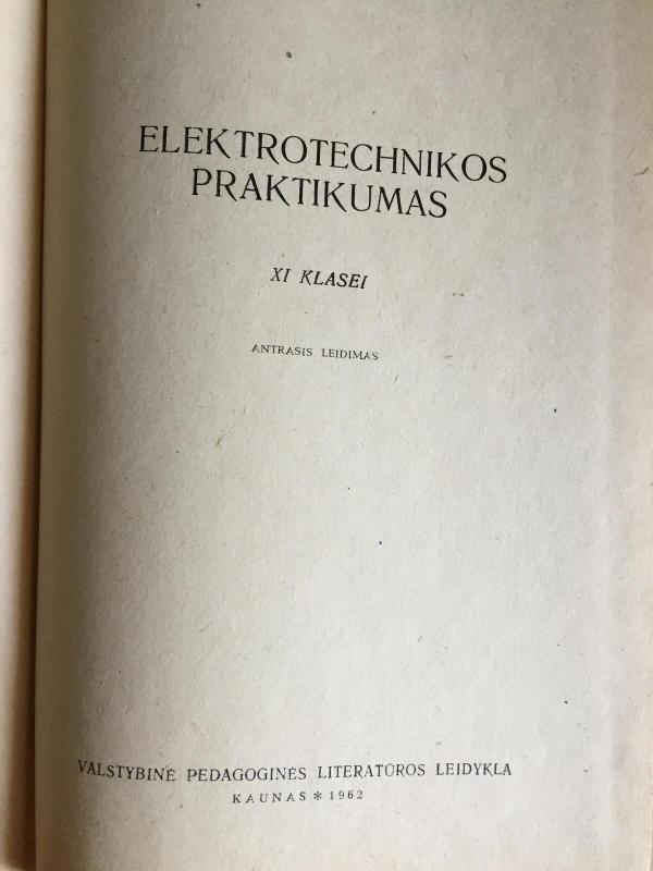 Elektrotechnikos praktikumas - С.К. Андриевский, А.Л.  Бартновский, knyga 3