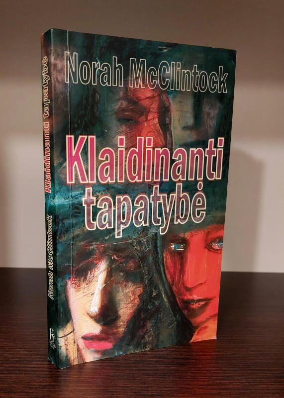 Klaidinanti tapatybė - Norah McClintock, knyga 2