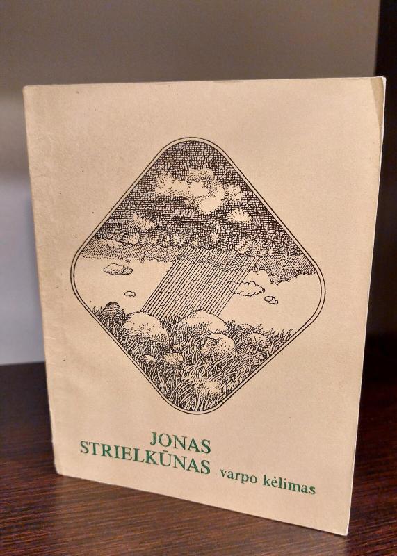 varpo kėlimas - Jonas Strielkūnas, knyga 3