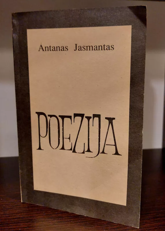 Poezija - Antanas Jasmantas, knyga 2