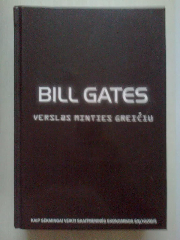 Verslas minties greičiu - Bill Gates, knyga