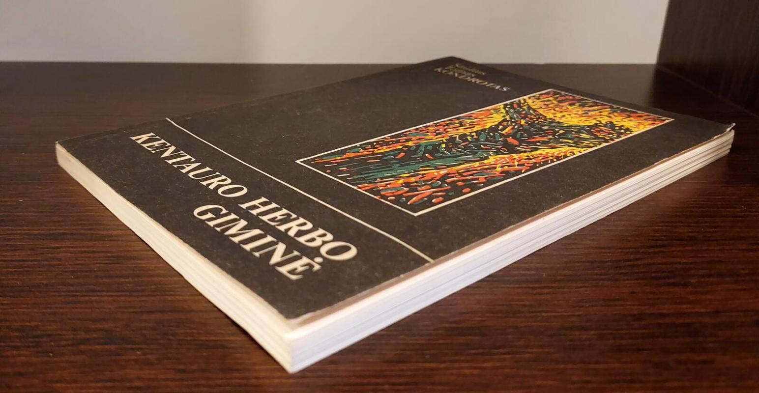 Kentauro herbo giminė - Saulius Tomas Kondrotas, knyga 5