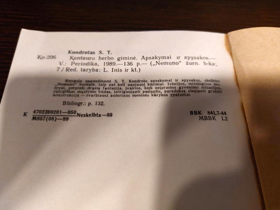 Kentauro herbo giminė - Saulius Tomas Kondrotas, knyga 3