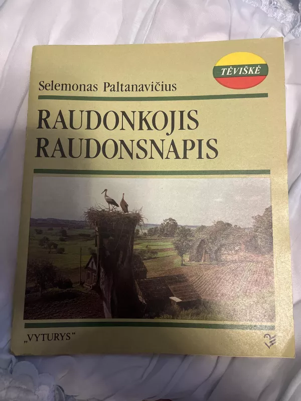 Raudonkojis raudonsnapis - Selemonas Paltanavičius, knyga 3