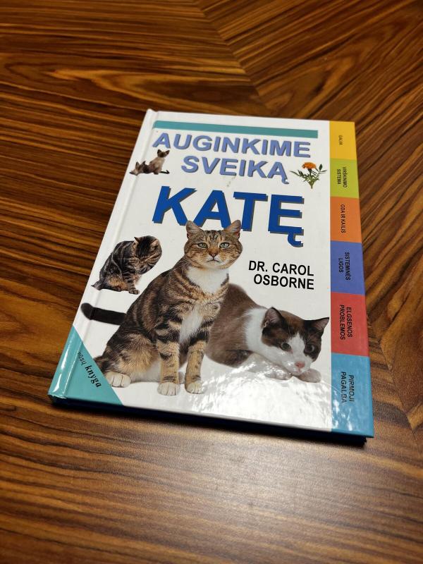 Auginkime sveiką katę - Carol Osborne, knyga 2