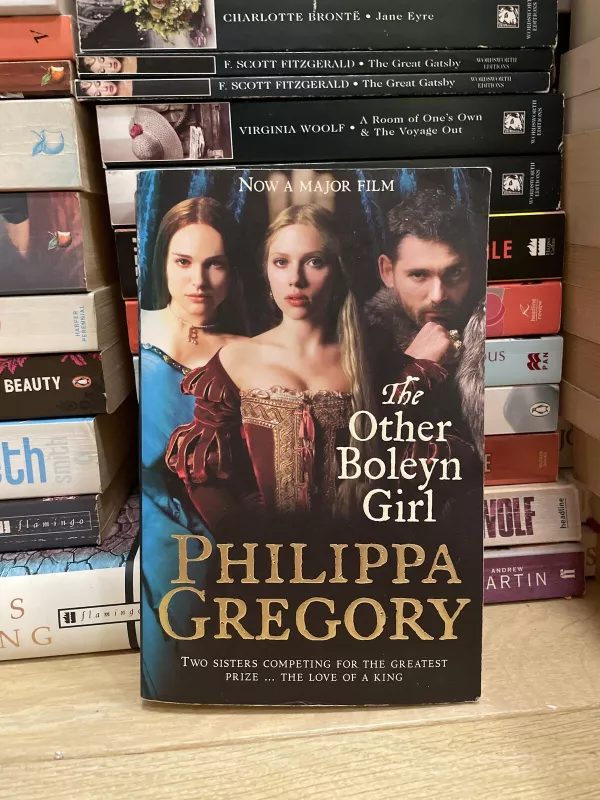 The Other Boleyn Girl - Philippa Gregory, knyga