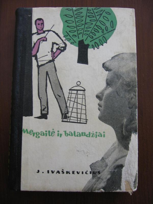 Mergaitė ir balandžiai - J. Ivaškevičius, knyga 2