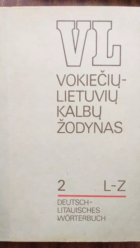 Vokiečių-lietuvių kalbų žodynas (2 tomai) - Juozas Križinauskas, knyga 2