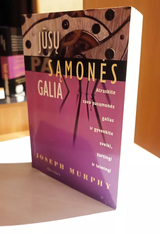 Jūsų pasąmonės galia - Joseph Murphy, knyga