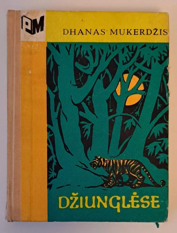 Džiunglėse - Dhanas Mukerdžis, knyga 2