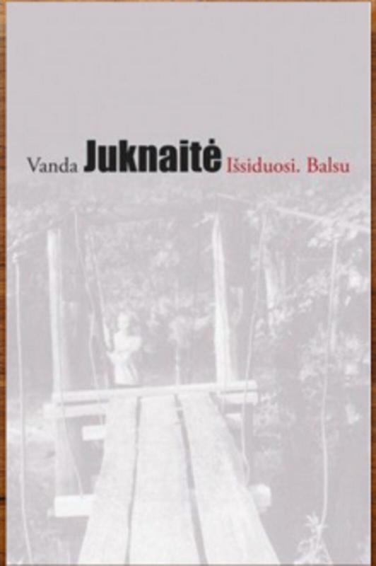 Išsiduosi. Balsu - Vanda Juknaitė, knyga