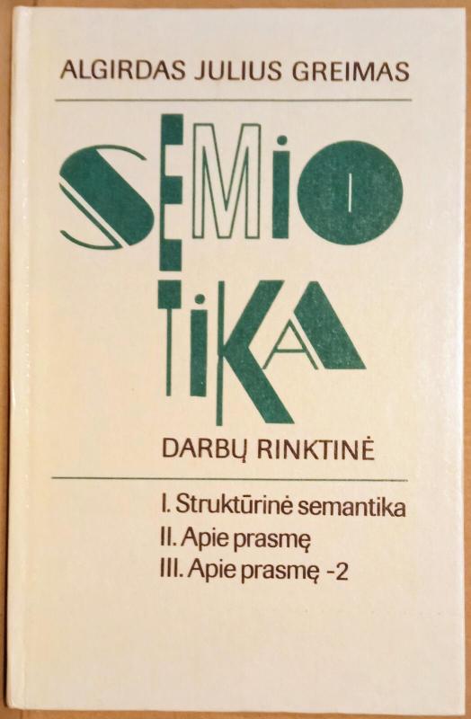 Semiotika: darbų rinktinė - Autorių Kolektyvas, knyga 2
