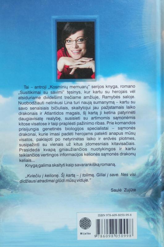 Sąmonės drakonų keliais. Kosminiai memuarai - Saulė Zujūtė, knyga 3