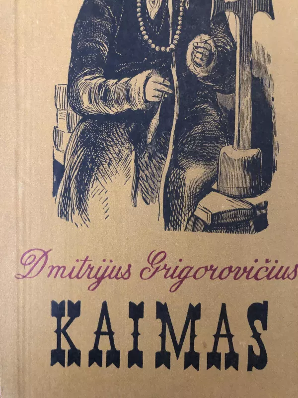 Kaimas - Dmitrijus Grigorovičius, knyga