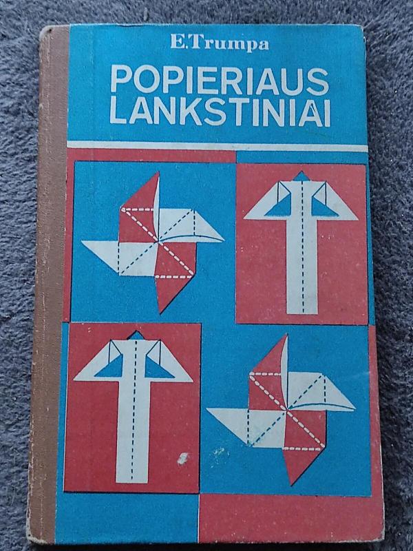 Popieriaus lankstiniai - Edvardas Trumpa, knyga 3