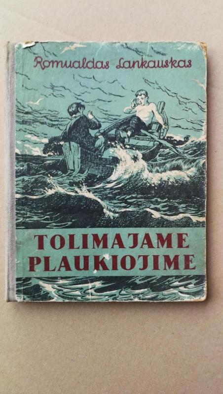 Tolimajame plaukiojime - Romualdas Lankauskas, knyga 5