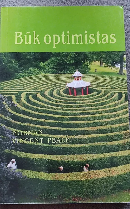 Būk optimistas - Norman Vincent Peale, knyga