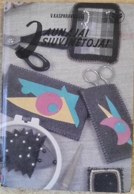 Jaunajai siuvinėtojai - V. Kasparavičiūtė, knyga 2