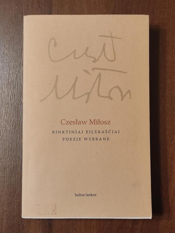 Rinktiniai eilėraščiai - Czeslaw Milosz, knyga 3