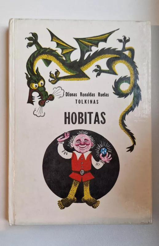 Hobitas, arba Ten ir atgal - J. R. R. Tolkien, knyga
