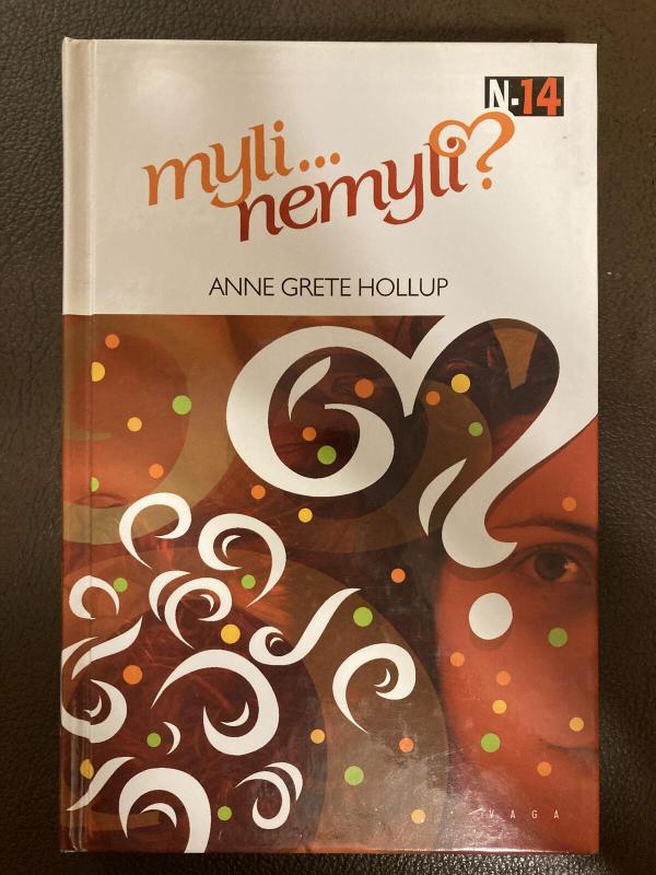 Myli... nemyli? - Autorių Kolektyvas, knyga 3