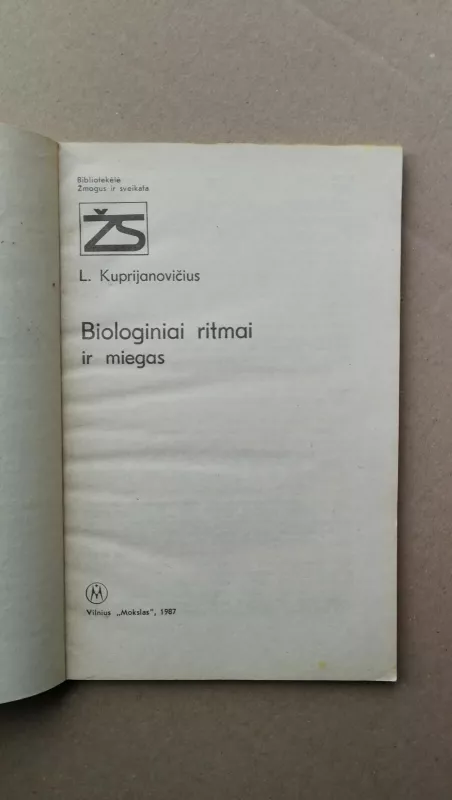 Biologiniai ritmai ir miegas - Leonidas Kuprijanovičius, knyga 2