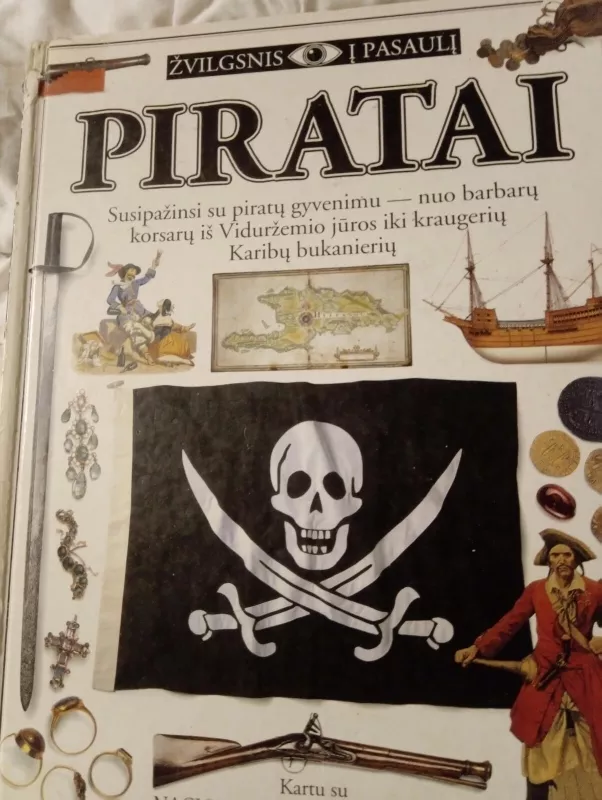 Žvilgsnis į pasaulį. Piratai - Autorių Kolektyvas, knyga 4