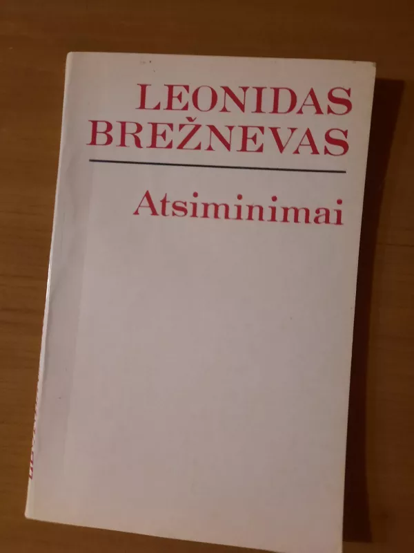 Atsiminimai - Leonidas Brežnevas, knyga