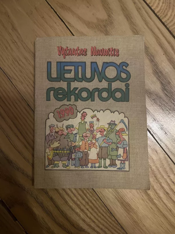 Lietuvos rekordai 1990 - Vytautas Navaitis, knyga 3