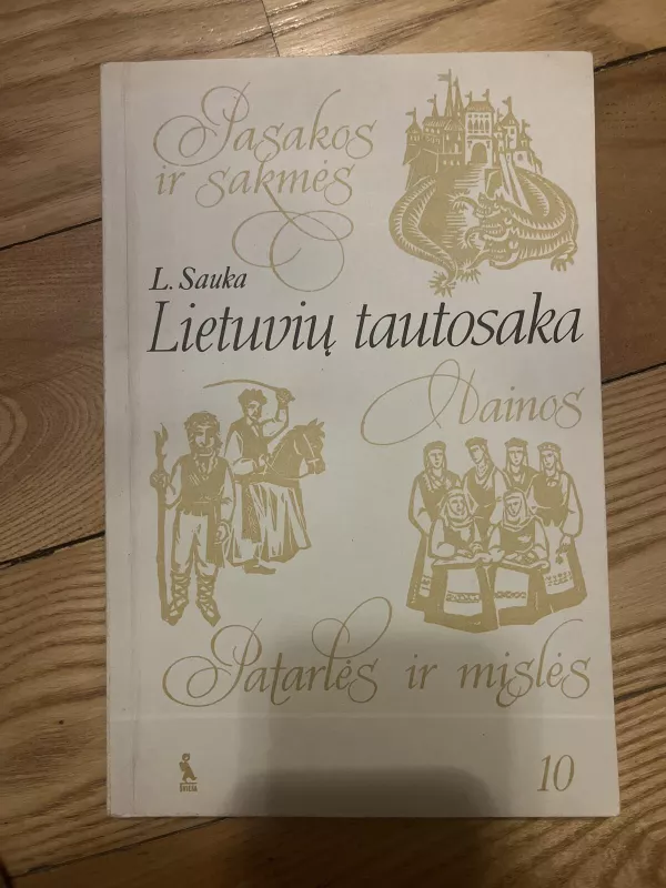 Lietuvių tautosaka 10 klasei - Leonardas Sauka, knyga 3
