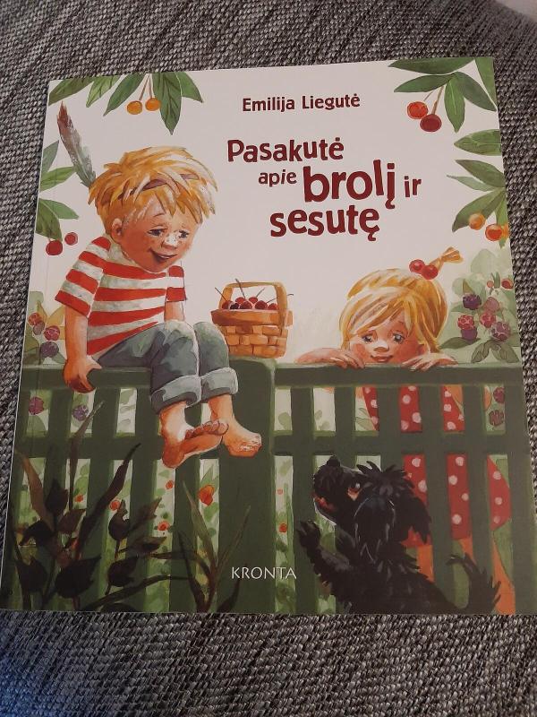 Pasakutė apie brolį ir sesutę - Emilija Liegutė, knyga 3