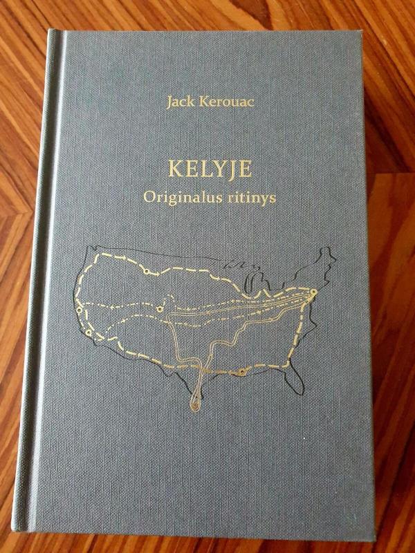 Kelyje. Originalus ritinys - Jack Kerouac, knyga 3