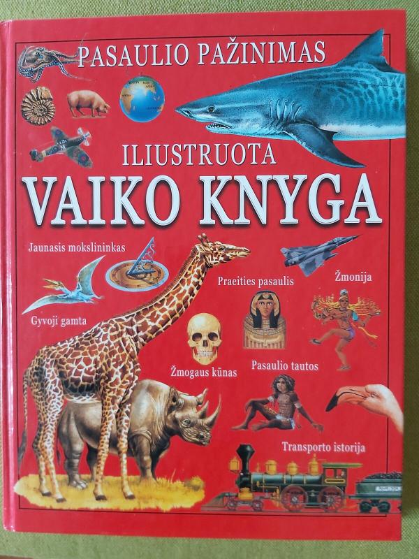 Pasaulio pažinimas. Iliustruota vaiko knyga - Nicholas Harris, knyga 2