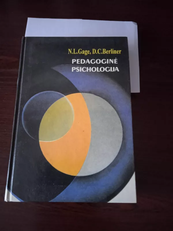 Pedagoginė psichologija - N.L. Gage, D.C.  Berliner, knyga 5