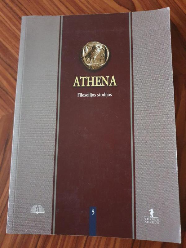 Athena. Filosofijos studijos, 2009 Nr. 5 - Autorių Kolektyvas, knyga 3