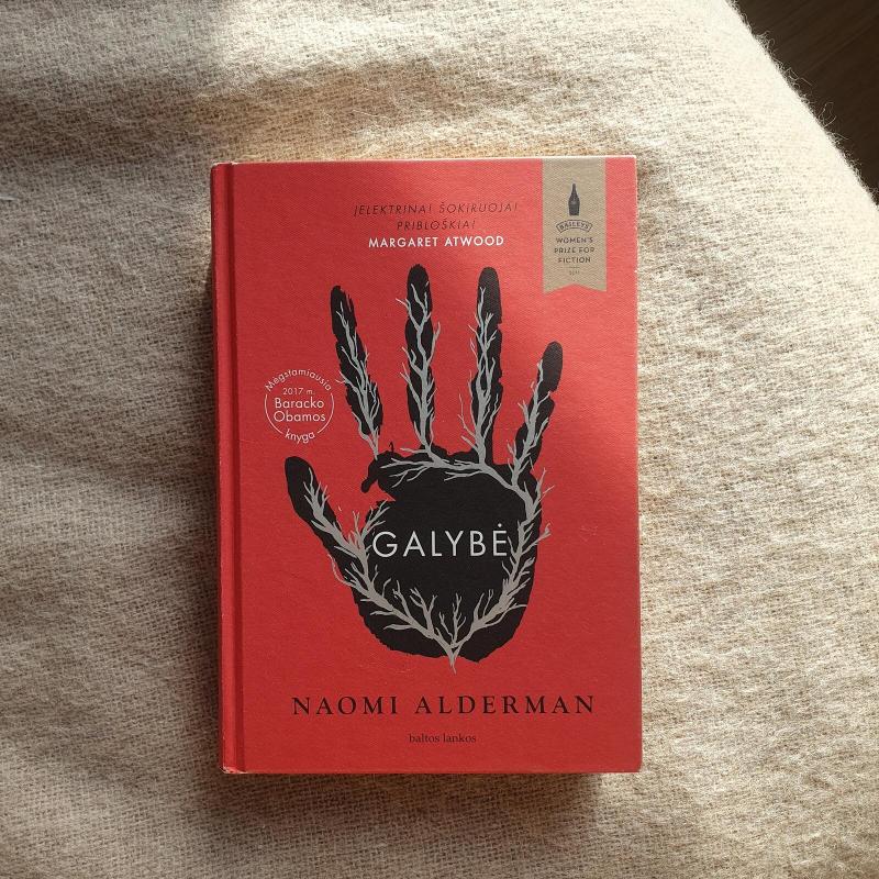 Galybė - Naomi Alderman, knyga 3