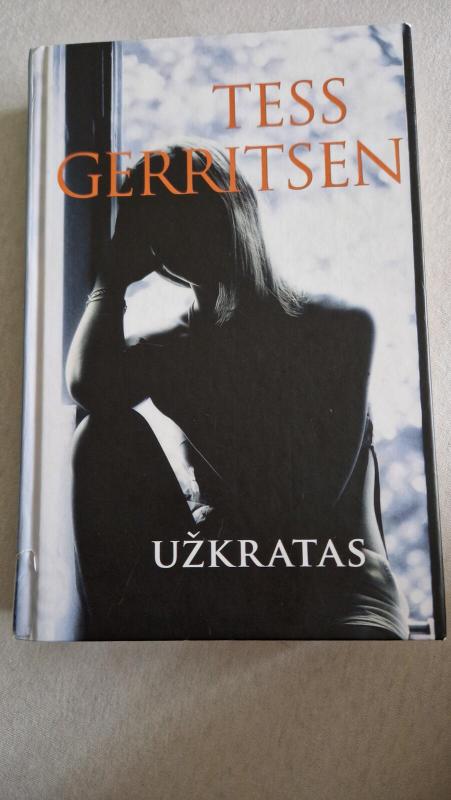 Užkratas - Tess Gerritsen, knyga 3