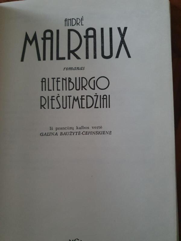 Altenburgo riešutmedžiai - Andre Malraux, knyga 2